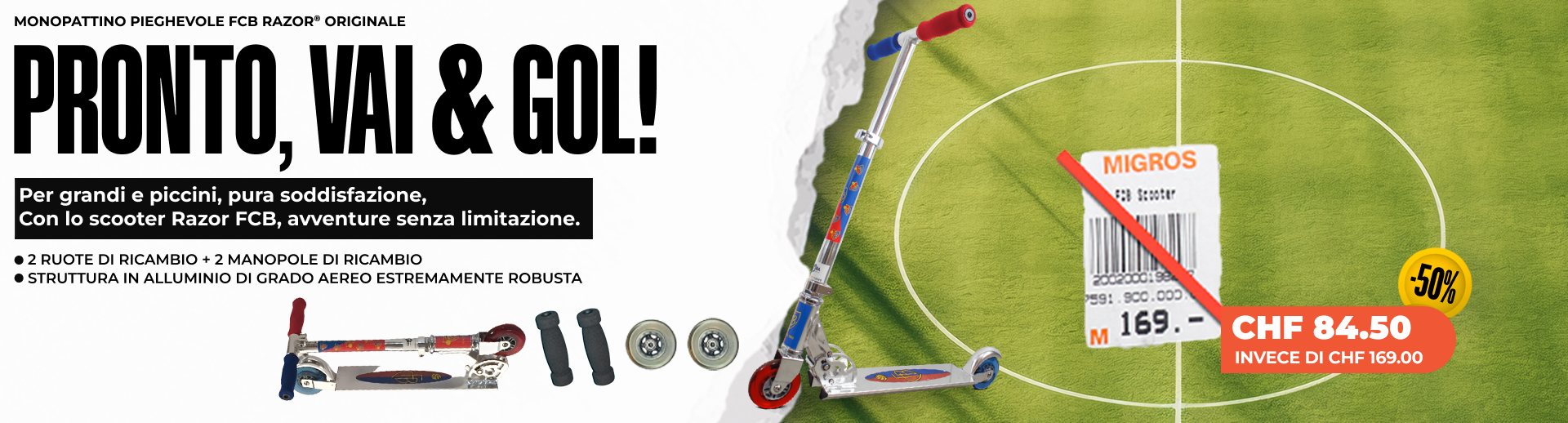 Monopattino FCB-RAZOR incluso 2 ruote di ricambio + 2 Manopole di ricambio